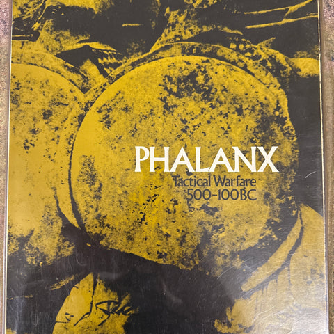 Phalanx: Tactical Warfare 500-100 BC (1971)(Used, Good)