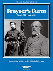 Decision Games - Frayser's Farm: Wasted Opportunity