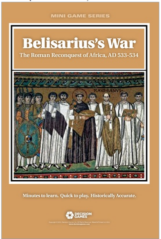 Decision Games - Belisarius's War: The Roman Reconquest of Africa, AD 533-534