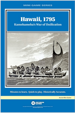Decision Games - Hawaii, 1795: Kamehameha's War of Unification