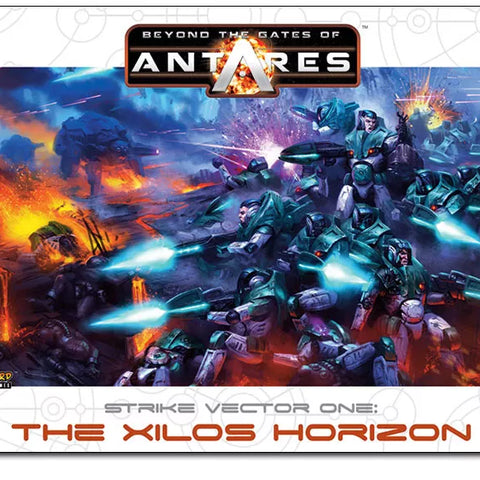 Beyond the Gates of Antares: Strike Vector One – The Xilos Horizon - The Tabletop Strategist