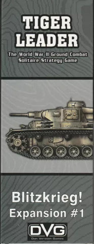 Tiger Leader: Blitzkrieg! Expansion #1 - The Tabletop Strategist