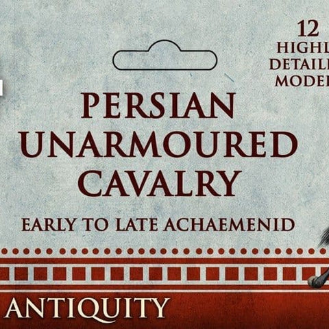 Persian Unarmoured Cavalry - Early to Late Achaemenid
