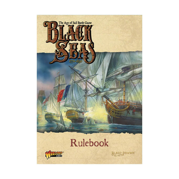 Black Seas Core Rulebook - The Tabletop Strategist