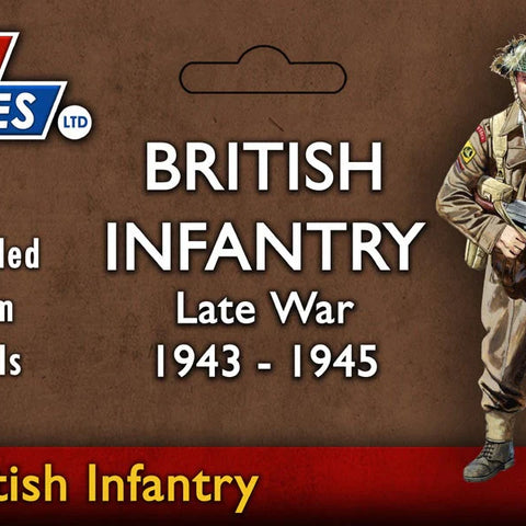 British Infantry Late War 1943-1945 - The Tabletop Strategist