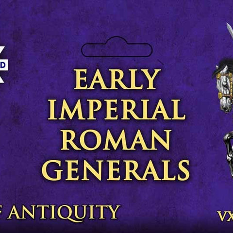 Early Imperial Roman Generals - The Tabletop Strategist
