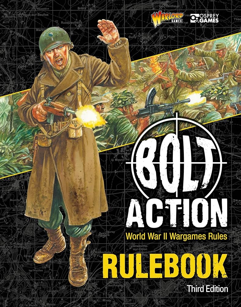 Bolt Action: Third Edition Rulebook - The Tabletop Strategist