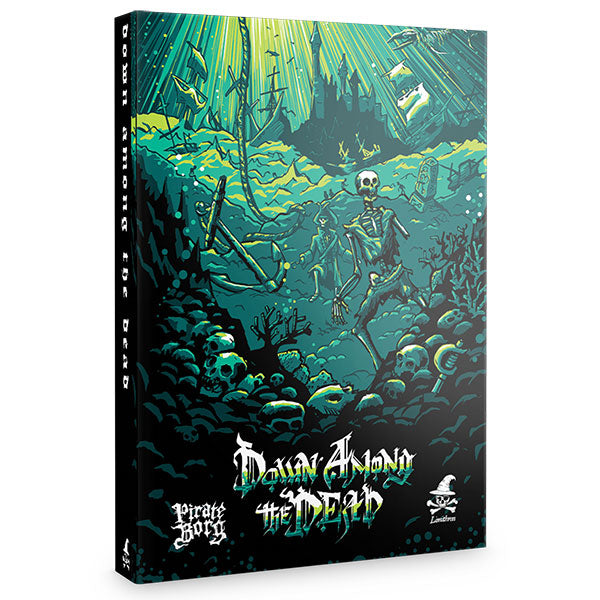 PIRATE BORG RPG: Down Among the Dead Expansion