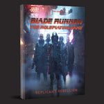 Blade Runner RPG: Replicant Rebellion (Campaign Module)