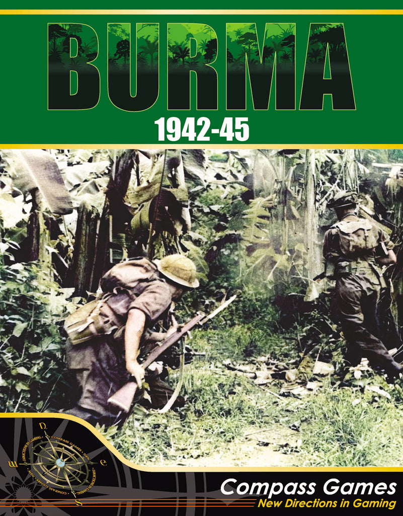 Burma, 1942-45 - The Tabletop Strategist