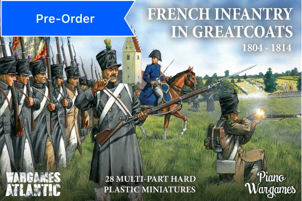 French Infantry in Greatcoats (1804-1814) (PREORDER)