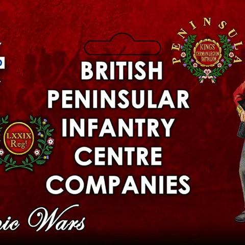 British Pieninsular Infantry Centre Companies - The Tabletop Strategist