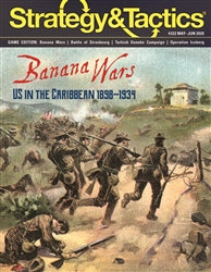Strategy & Tactics Issue #322 - Game Edition (Banana Wars)