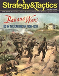 Strategy & Tactics Issue #322 - Game Edition (Banana Wars)