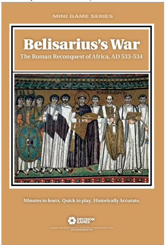 Decision Games - Belisarius's War: The Roman Reconquest of Africa, AD 533-534