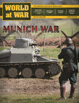 World at War, Issue #74 - Game Edition (Munich War) - The Tabletop Strategist