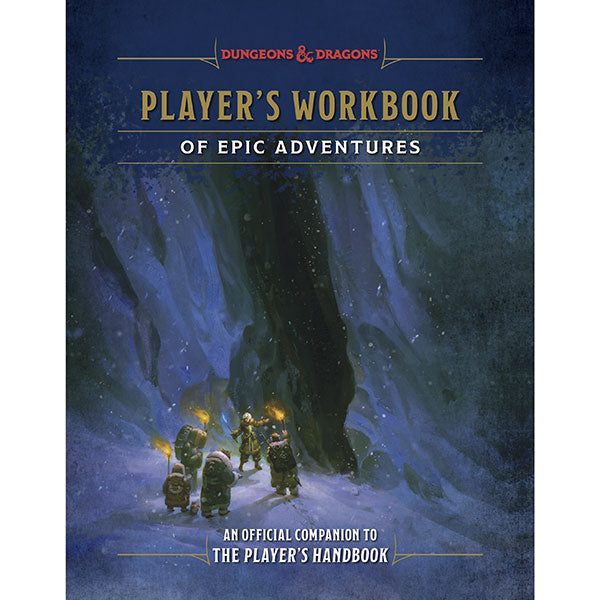 D&D, 5e: Player's Workbook of Epic Adventures