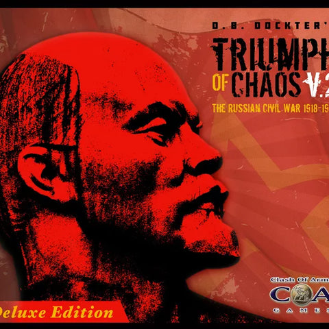 Triumph of Chaos V.2: The Russian Civil War 1918-1921 - The Tabletop Strategist