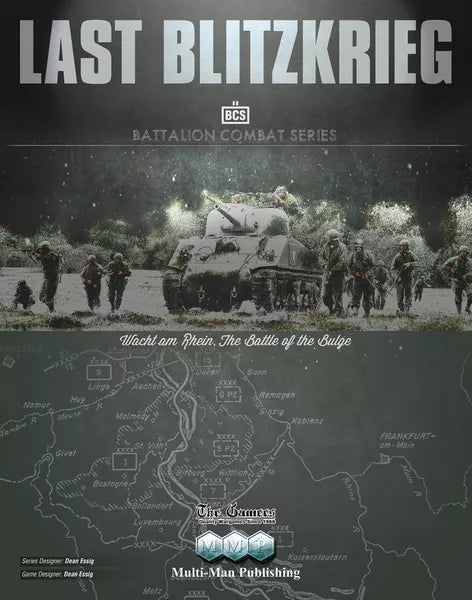Last Blitzkrieg: Wacht am Rhein, The Battle of the Bulge - The Tabletop Strategist