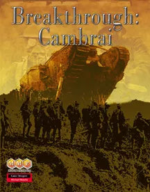 Breakthrough: Cambrai - The Tabletop Strategist