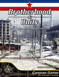 Brotherhood & Unity - The Tabletop Strategist