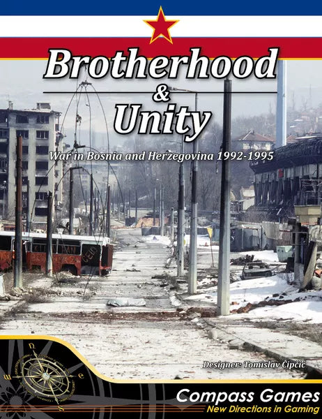 Brotherhood & Unity - The Tabletop Strategist