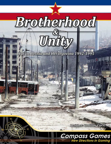 Brotherhood & Unity - The Tabletop Strategist