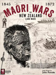 Maori Wars: The New Zealand Land Wars, 1845-1872 - The Tabletop Strategist