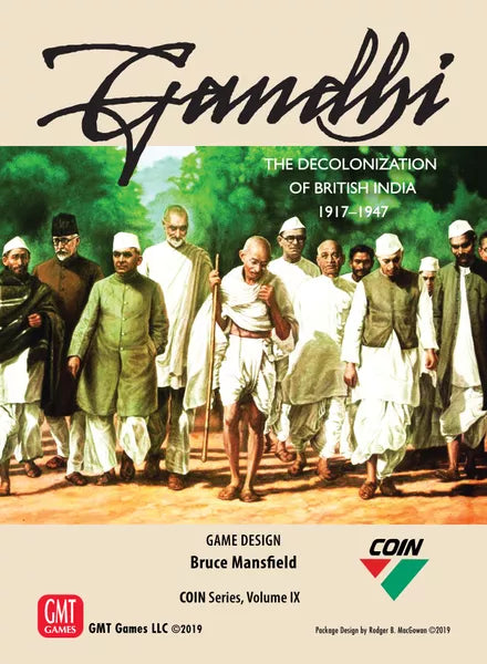 Gandhi: The Decolonization of British India, 1917 – 1947 - The Tabletop Strategist