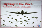 Highway to the Reich: The Allied Airborne Invasion of Holland, 1944 - The Tabletop Strategist