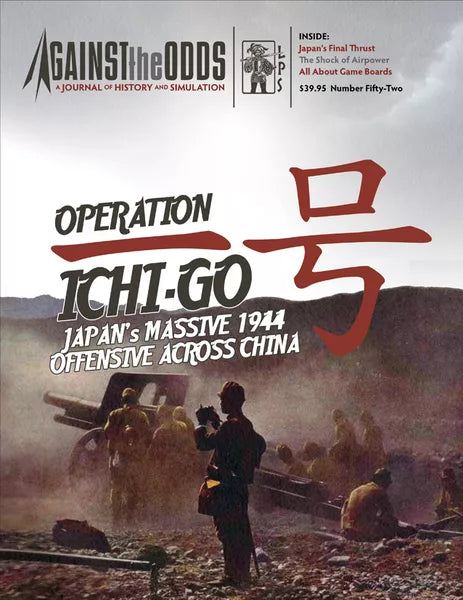 Operation Ichi-Go: Japan's Massive 1944 Offensive Across China - The Tabletop Strategist