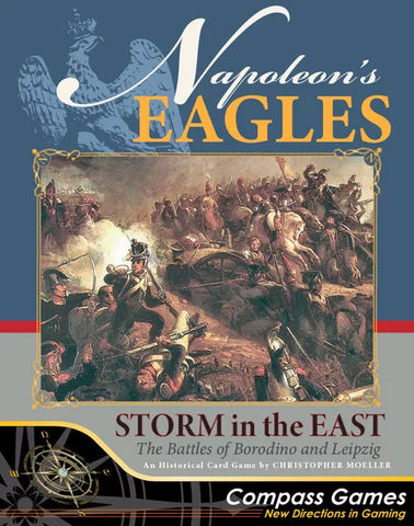 Napoleon's Eagles: Storm in the East – The Battles of Borodino and Leipzig - The Tabletop Strategist