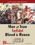 Men of Iron Battles Tri-Pack: Men of Iron, Infidel, Blood & Roses - The Tabletop Strategist