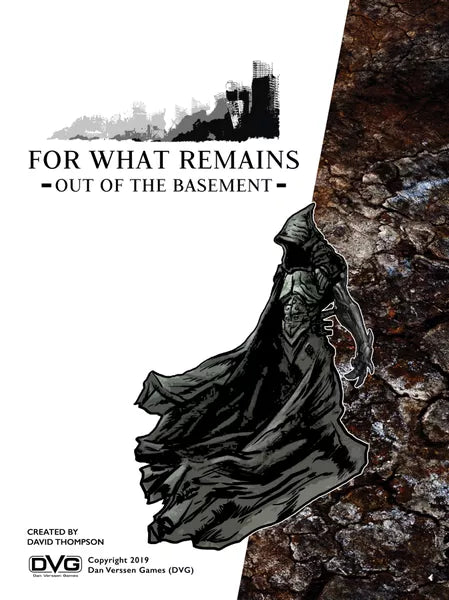 For What Remains: Out of the Basement - The Tabletop Strategist