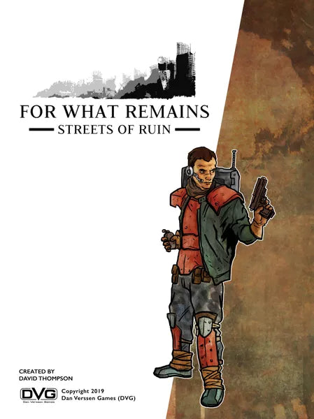 For What Remains: Streets of Ruin - The Tabletop Strategist