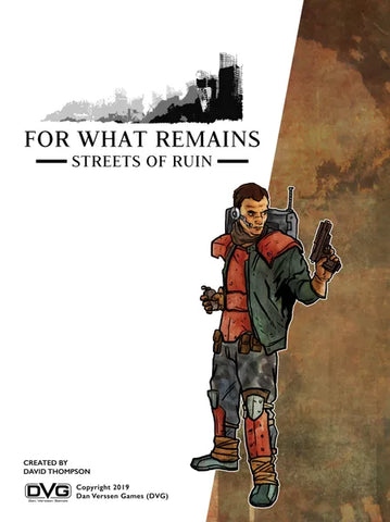 For What Remains: Streets of Ruin - The Tabletop Strategist