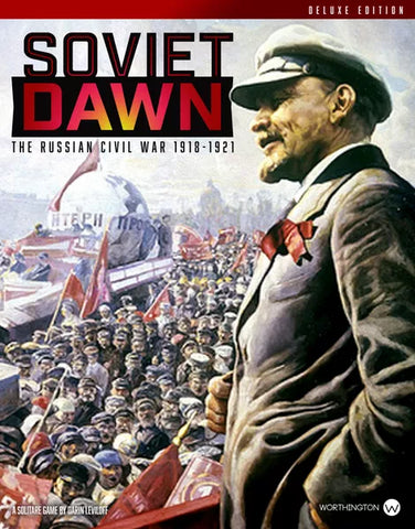Soviet Dawn: The Russian Civil War 1918-1921 – Deluxe Edition - The Tabletop Strategist