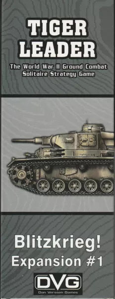 Tiger Leader: Blitzkrieg! Expansion #1 - The Tabletop Strategist