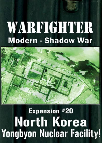 Warfighter Shadow War: Expansion #20 – North Korea Yongbyon Nuclear Facility! - The Tabletop Strategist