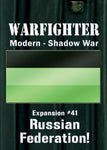 Warfighter Shadow War: Expansion #41 – Russian Federation! - The Tabletop Strategist