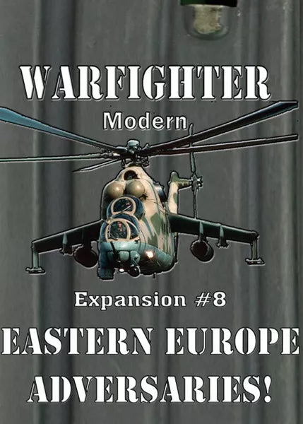 Warfighter: Modern Expansion #8 – Eastern European Adversaries! - The Tabletop Strategist