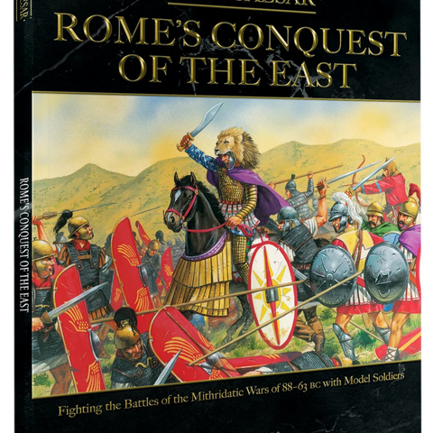 Rome's Conquest of the East - Hail Caesar Supplement